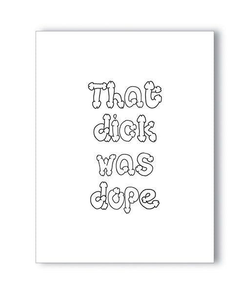 Tarjeta de felicitación "Dope Dick Naughty"