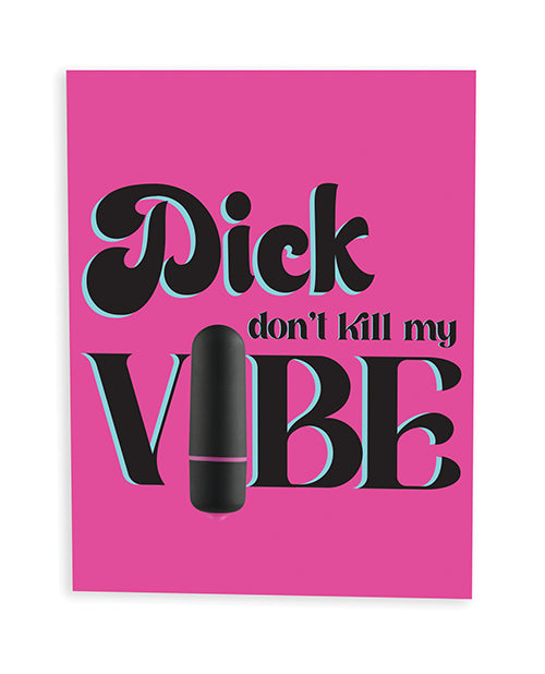 Dick Don't Kill My Vibe Atrevida Tarjeta de Felicitación con Vibrador de Caramelo de Roca y Toallitas Fresh Vibes
