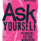Ask & Ask Yourself - Book Set