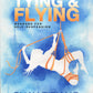 Book - Tying and Flying: Bondage for self-suspension - By Shay Tiziano