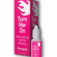 Sextopia Gel stimulant féminin Turn Her On - Flacon de 15 ml