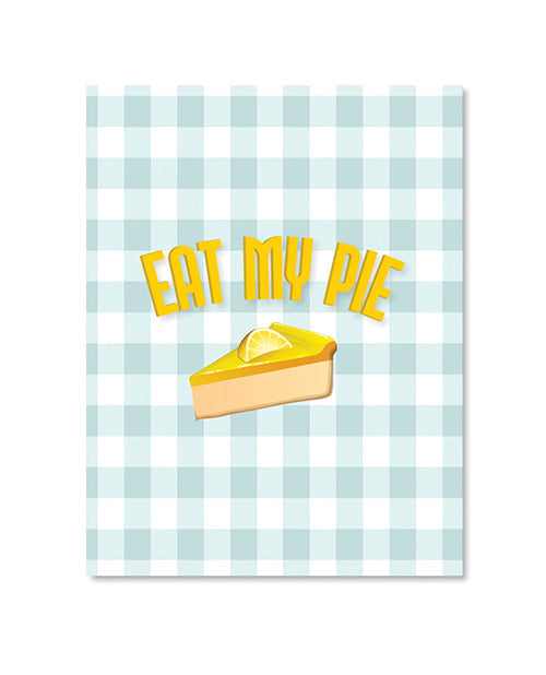 Tarjeta de felicitación "Eat My Pie"