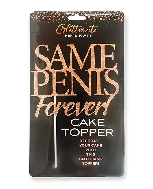Décoration de gâteau « Glitterati Same Penis Forever »