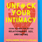 Libro – Desbloquea tu Intimidad: Usa la Ciencia para Mejores Relaciones, Sexo y Citas