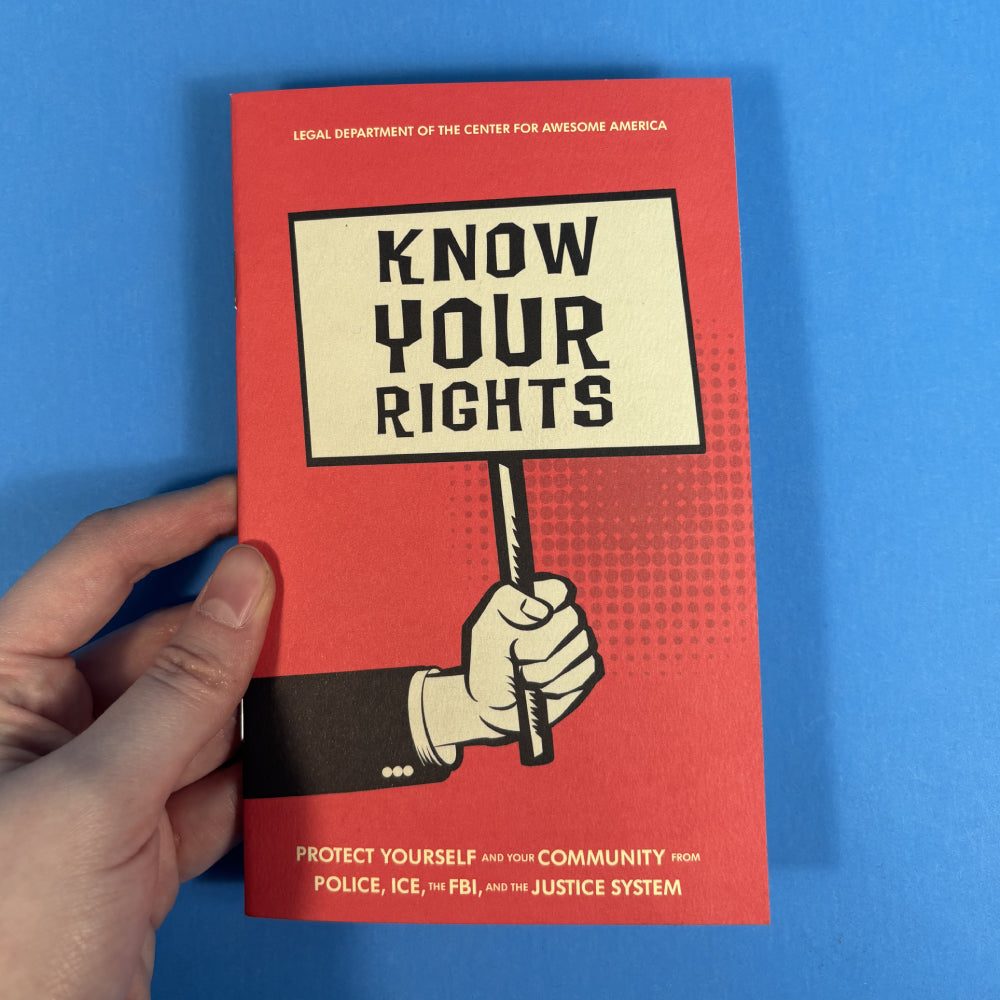 Libro electrónico - Conoce tus derechos: Protégete a ti y a tu comunidad de la policía, ICE, el FBI y el sistema de justicia