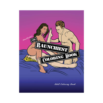 Wood Rocket Raunchiest Coloring Book